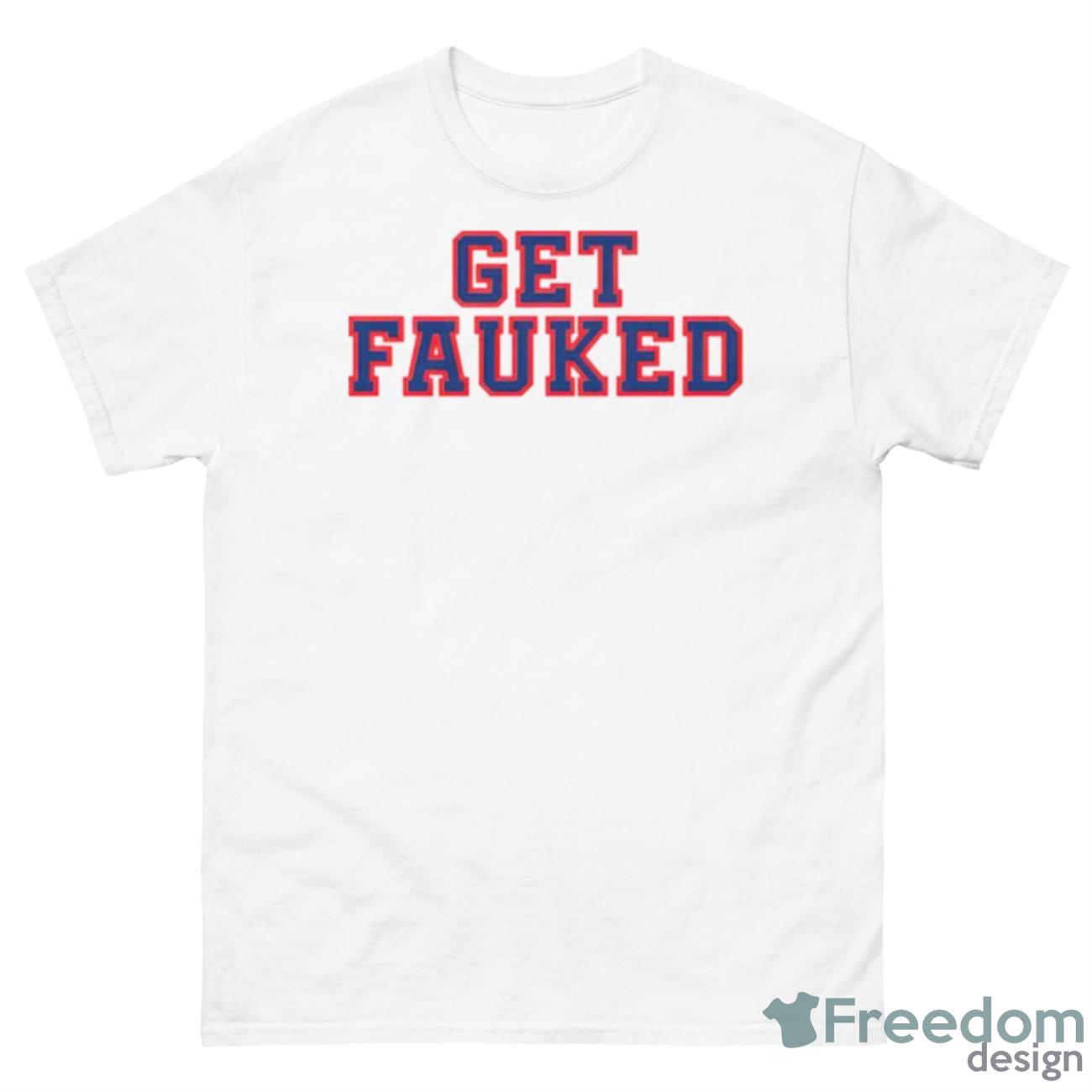 Florida Atlantic Owls Get FAUked Shirt - 500 Men’s Classic Tee Gildan