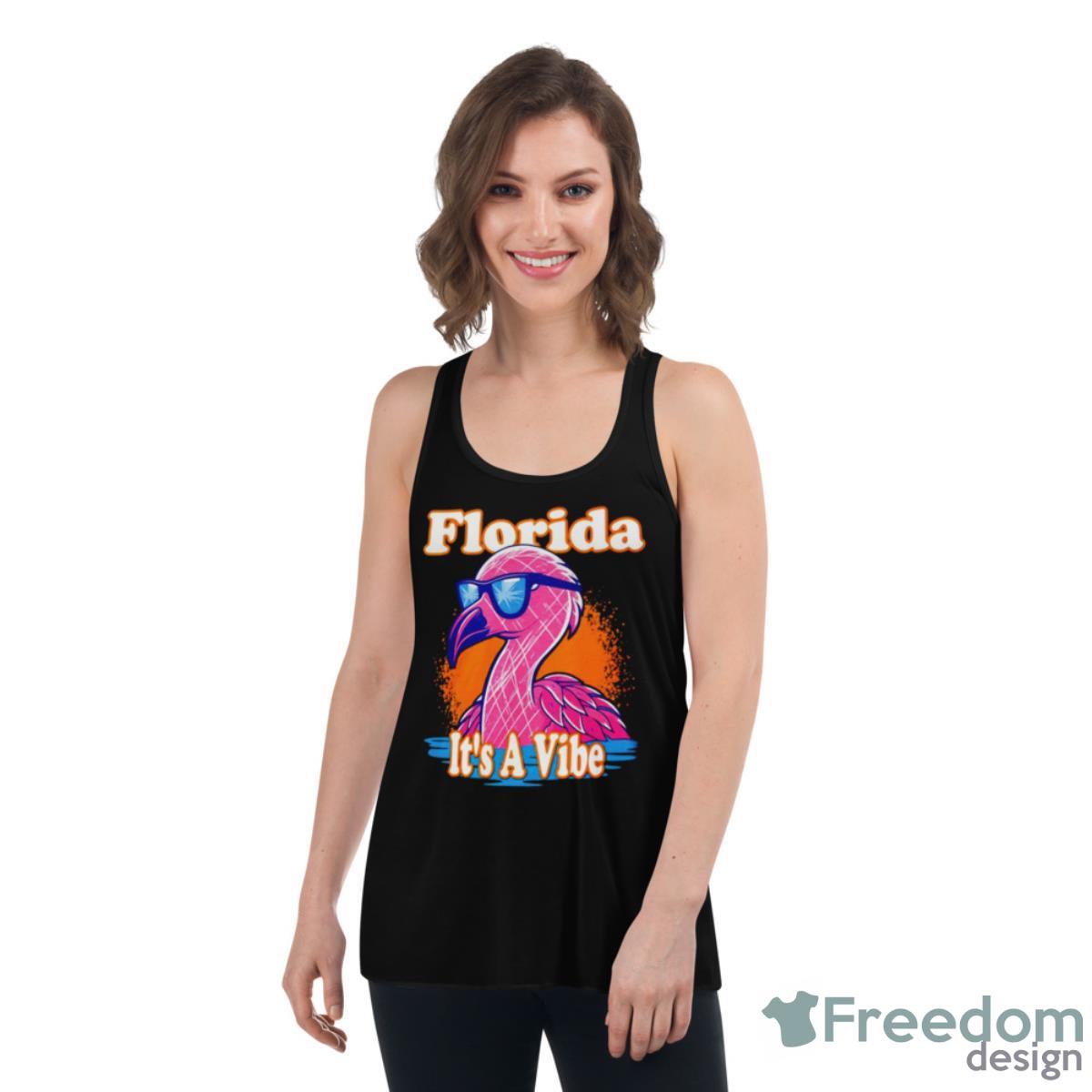 Florida It’s A Vibe Flamingo Shirt - Womens Flowy Racerback Tank Florida It’s A Vibe Flamingo Shirt - Womens Flowy Racerback Tank