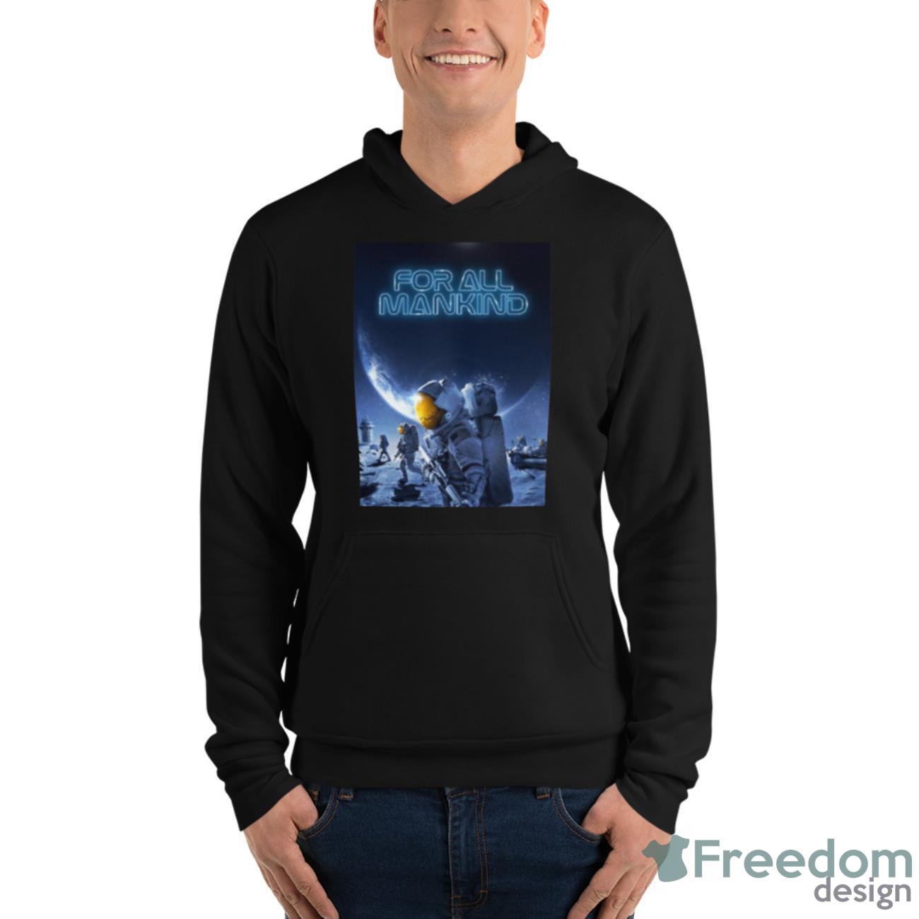 For All Mankind Graphic Shirt - Unisex Fleece Pullover Hoodie For All Mankind Graphic Shirt - Unisex Fleece Pullover Hoodie