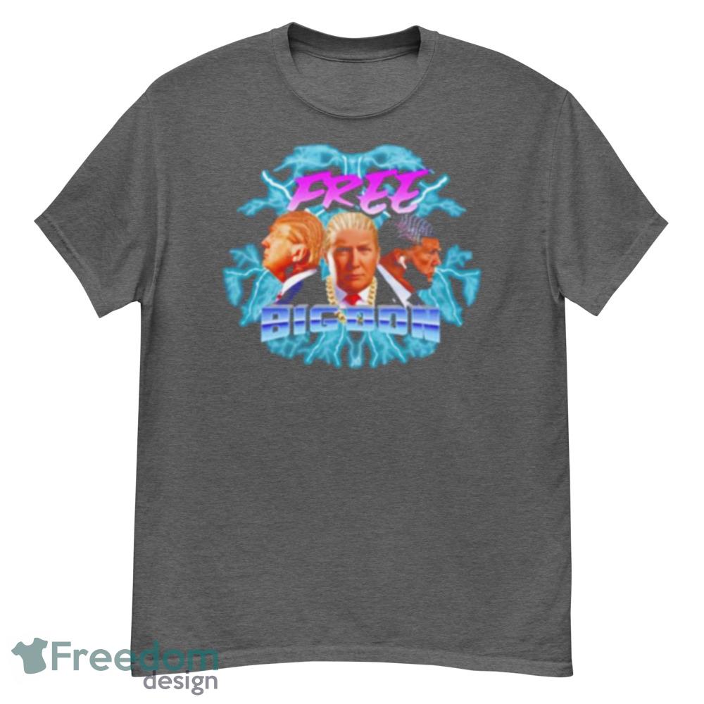 Frees Big Don Shirt - Short Sleeve T-Shirt