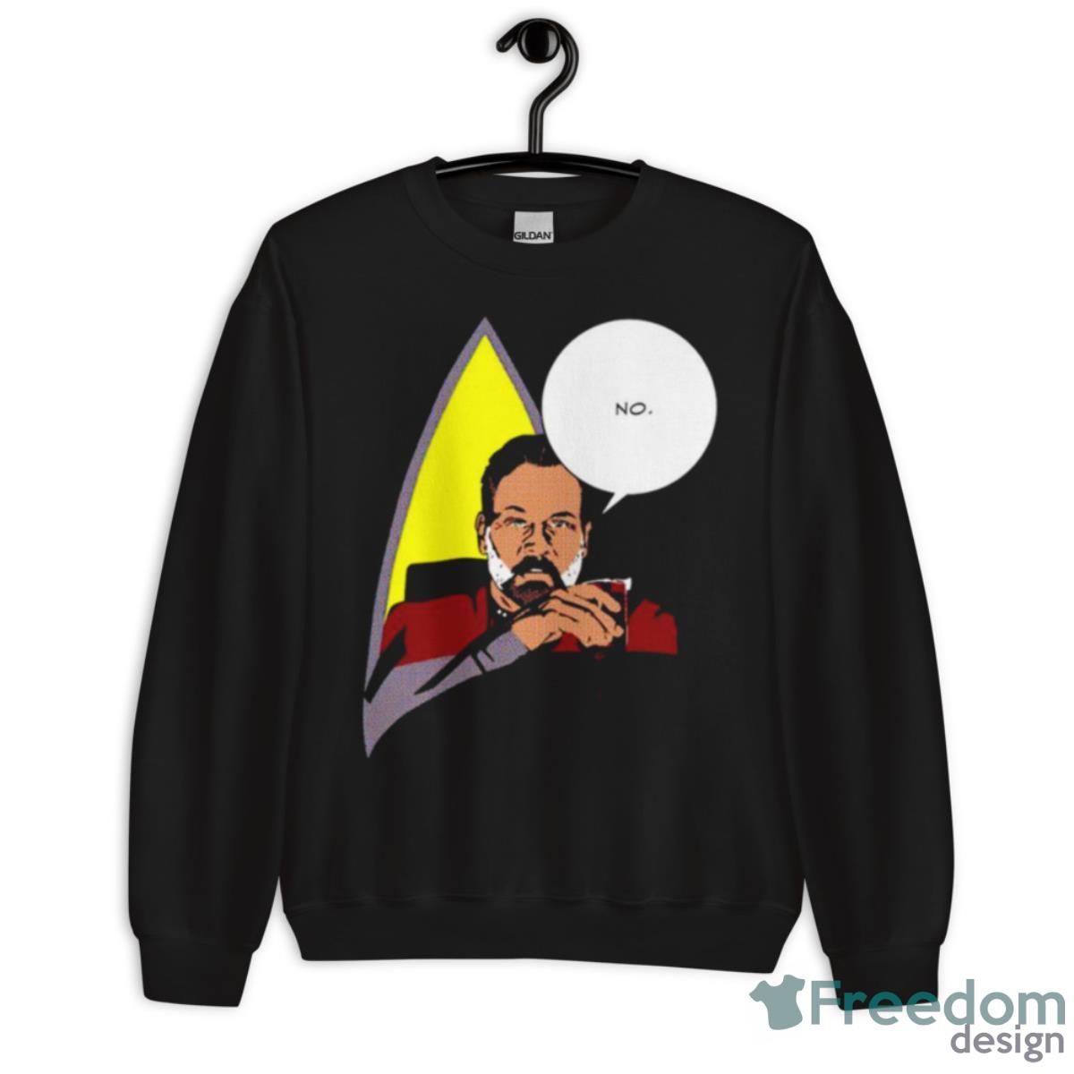 From Chicago Todd Stashwick Say No Shirt - Unisex Crewneck Sweatshirt