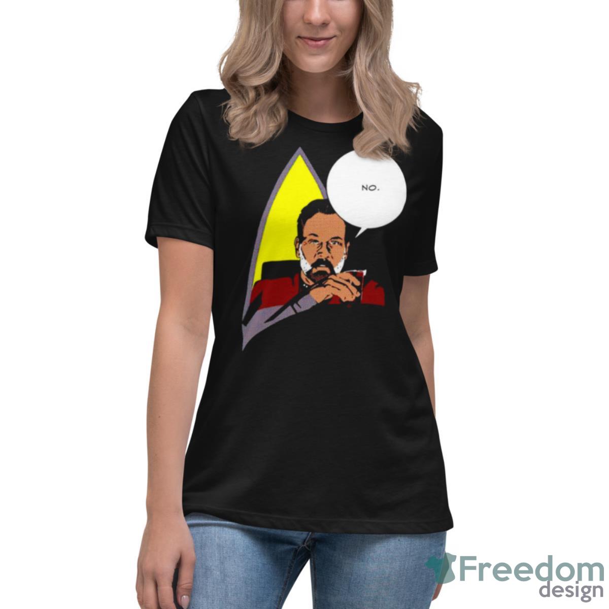 From Chicago Todd Stashwick Say No Shirt - Womens Relaxed Short Sleeve Jersey Tee From Chicago Todd Stashwick Say No Shirt - Womens Relaxed Short Sleeve Jersey Tee