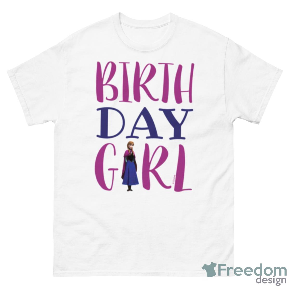 Frozen Anna Birthday Girl Shirt - 500 Men’s Classic Tee Gildan