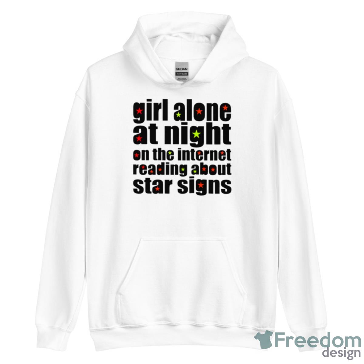Girl Alone At Night On The Internet Reading About Star Signs Shirt - Unisex Heavy Blend Hooded Sweatshirt