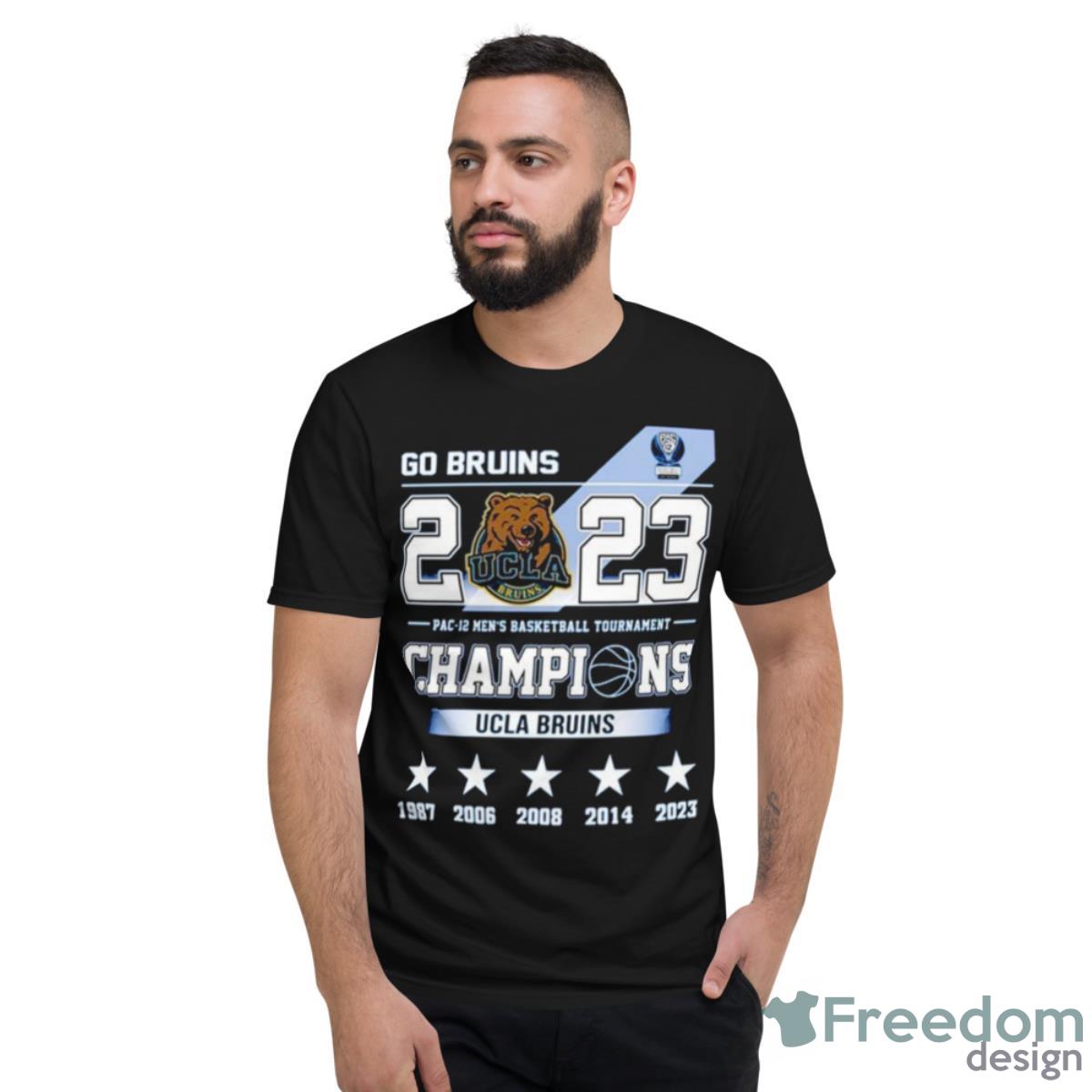 Go Bruins 2023 Pac 12 Men’s Basketball Tournament Champions Ucla Bruins Shirt - Short Sleeve T-Shirt