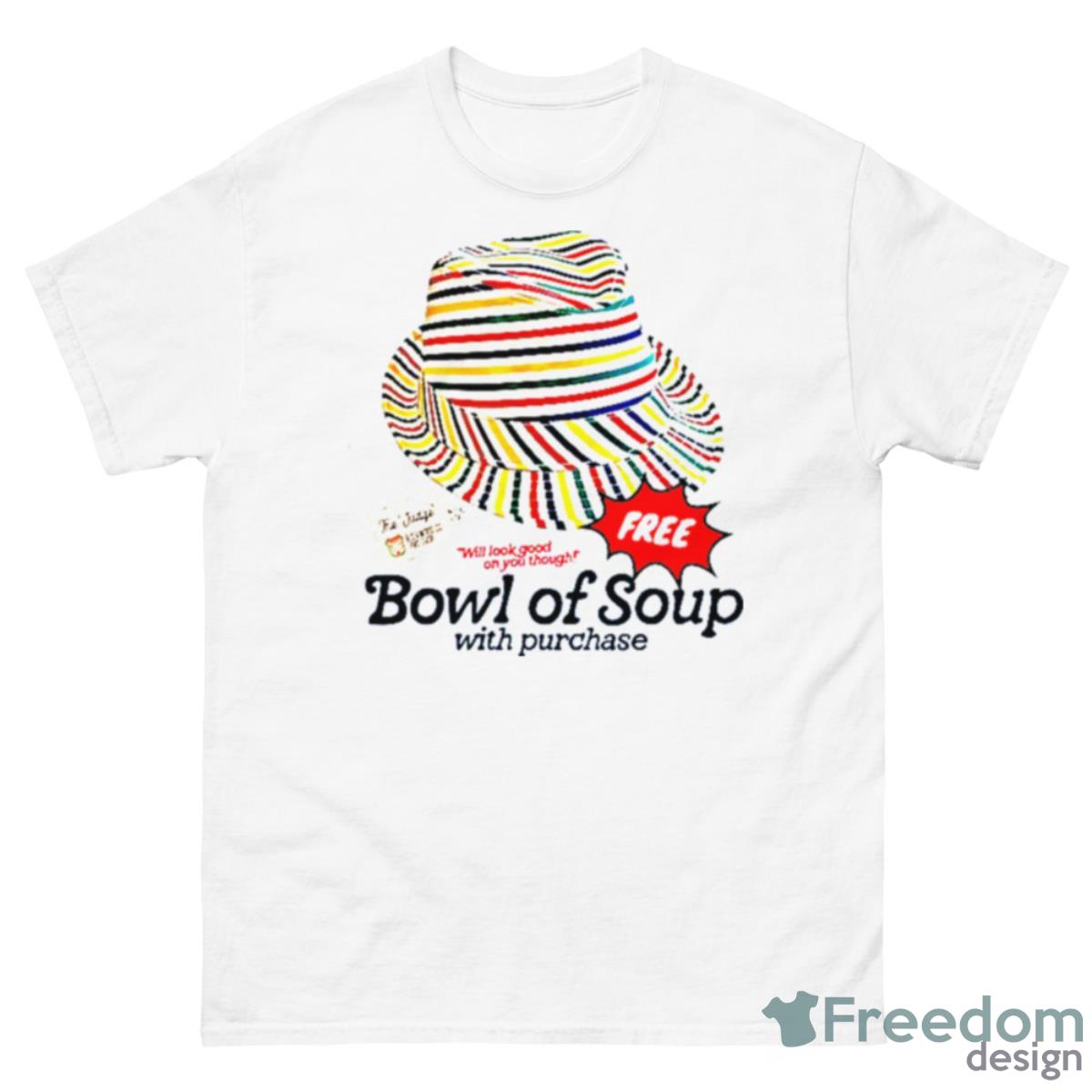 Golf Movie Quote Free Bowl Of Soup With That Hat Caddyshack Shirt - 500 Men’s Classic Tee Gildan