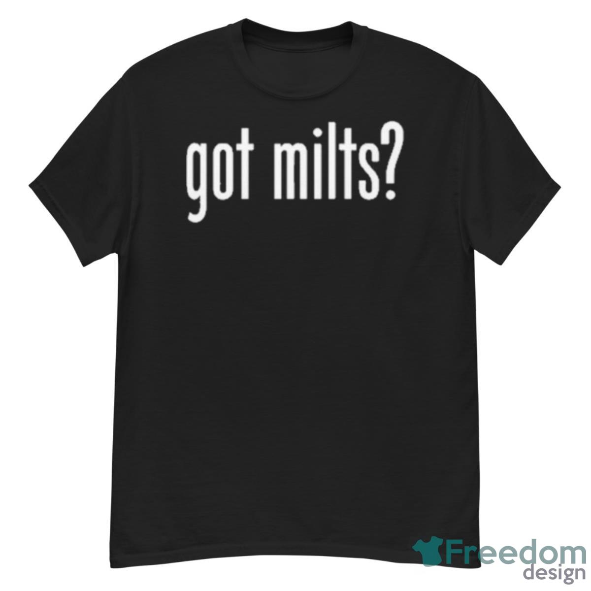 Got Milts Shirt - G500 Men’s Classic T-Shirt