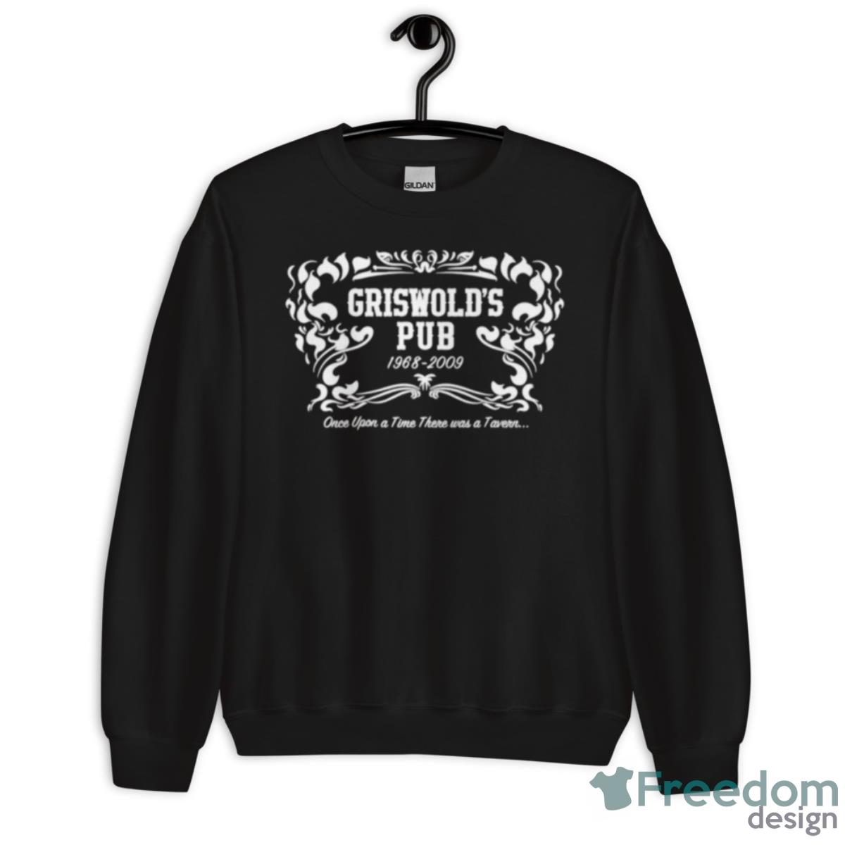 Griswold’s Pub Once Upon A Time There Was A Tavern Shirt - Unisex Crewneck Sweatshirt