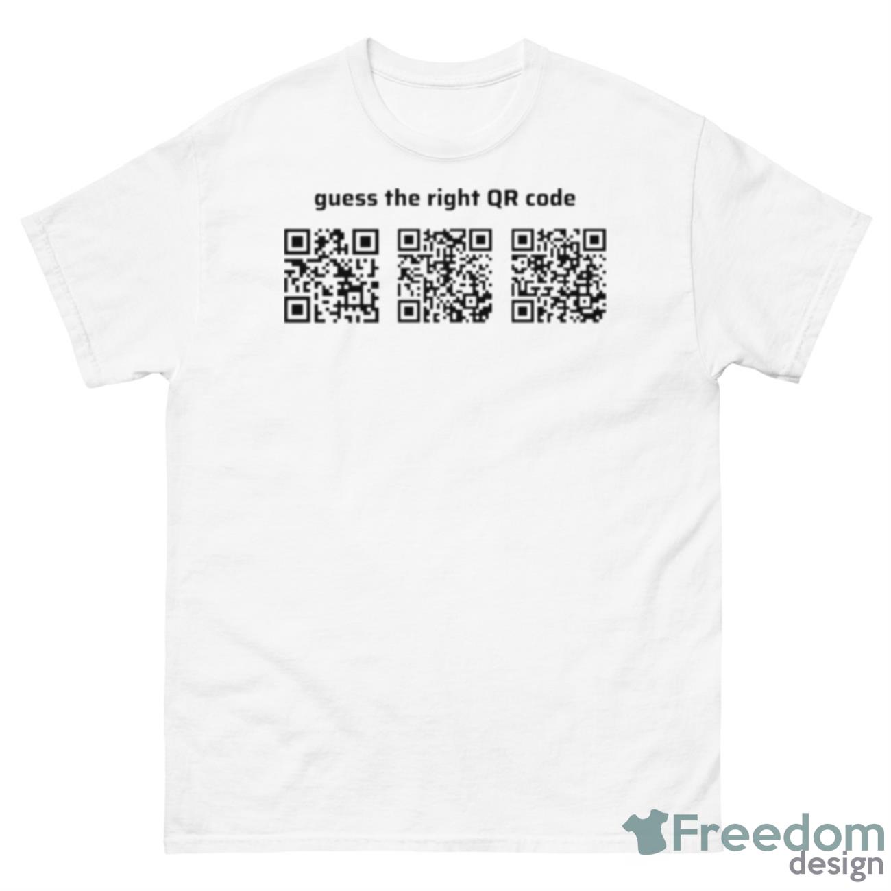 Guess The Right Qr Code Shirt - 500 Men’s Classic Tee Gildan