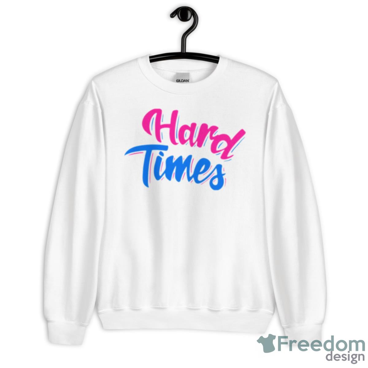 Hard Times Hayley Williams Shirt - Unisex Heavy Blend Crewneck Sweatshirt