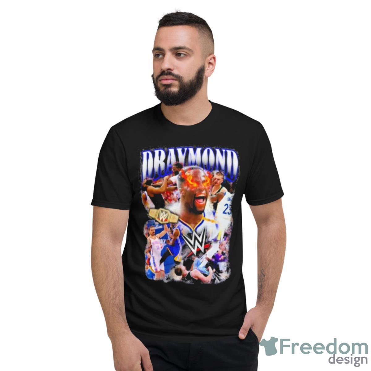 Hatermuse Wwe Draymond Shirt - Short Sleeve T-Shirt