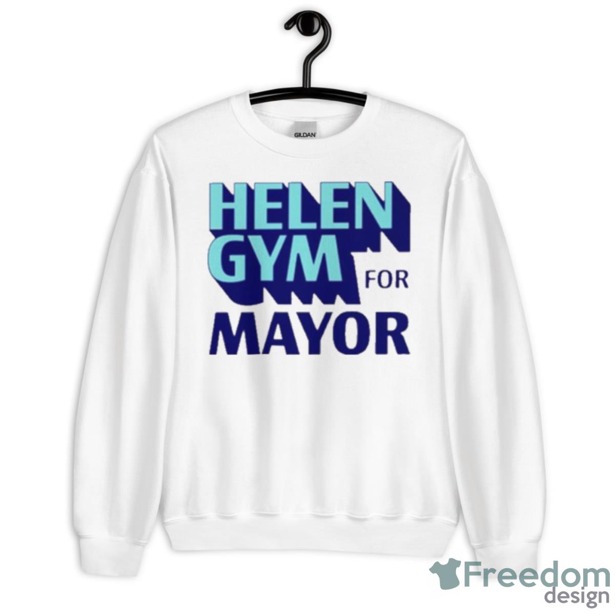 Helengym Store Helen Gym Mayor Shirt - Unisex Heavy Blend Crewneck Sweatshirt