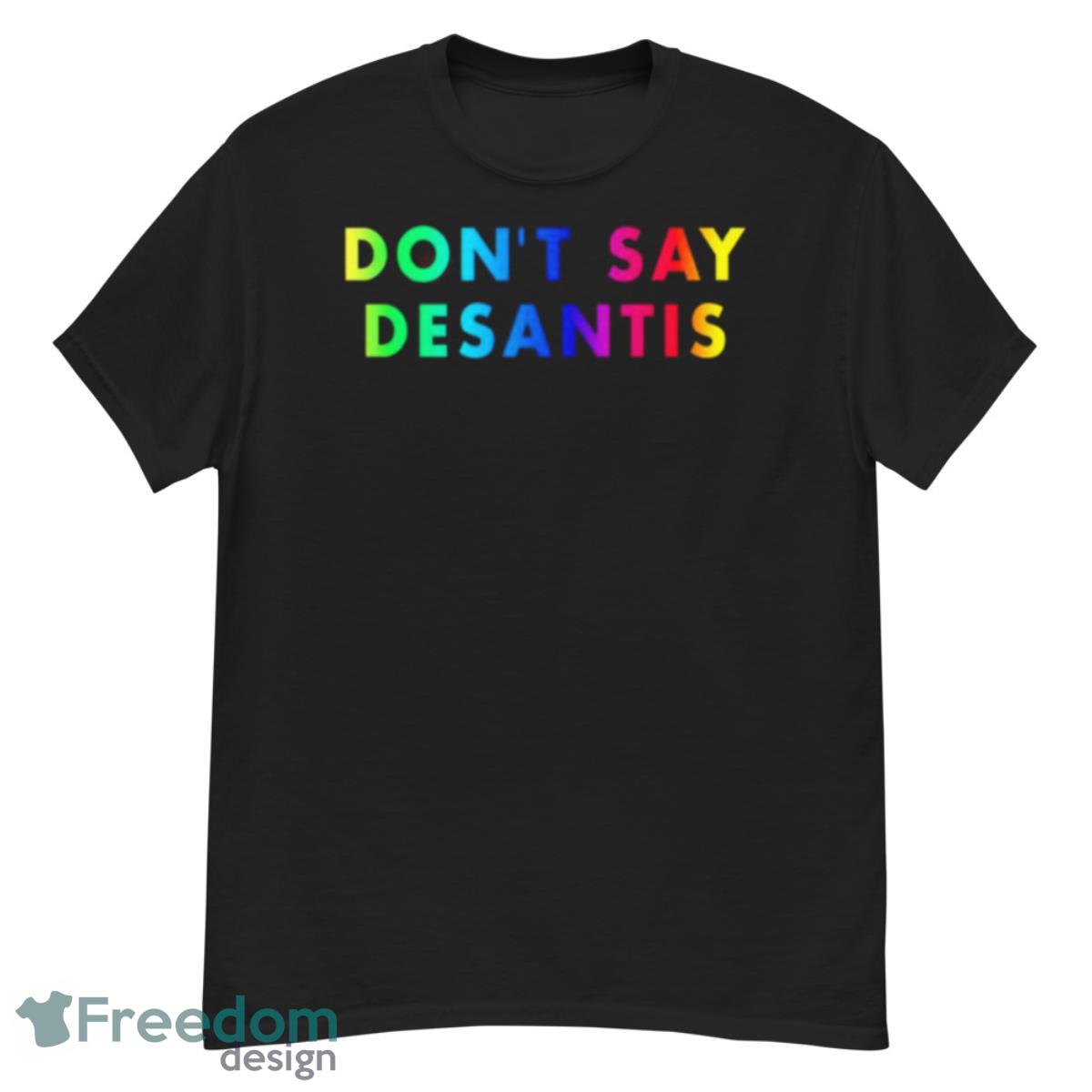 Henry Amador Batten Don’t Say Desantis Shirt - G500 Men’s Classic T-Shirt