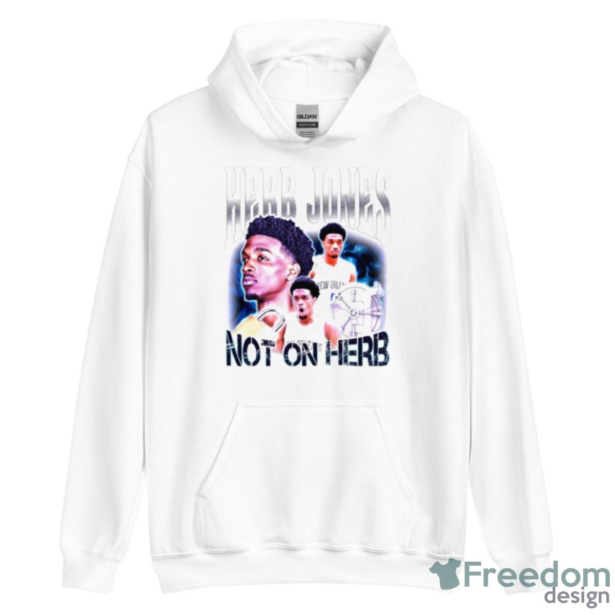 Herb Jones Not On Herb Shirt image Herb Jones Not On Herb Shirt - Unisex Heavy Blend Hooded Sweatshirt