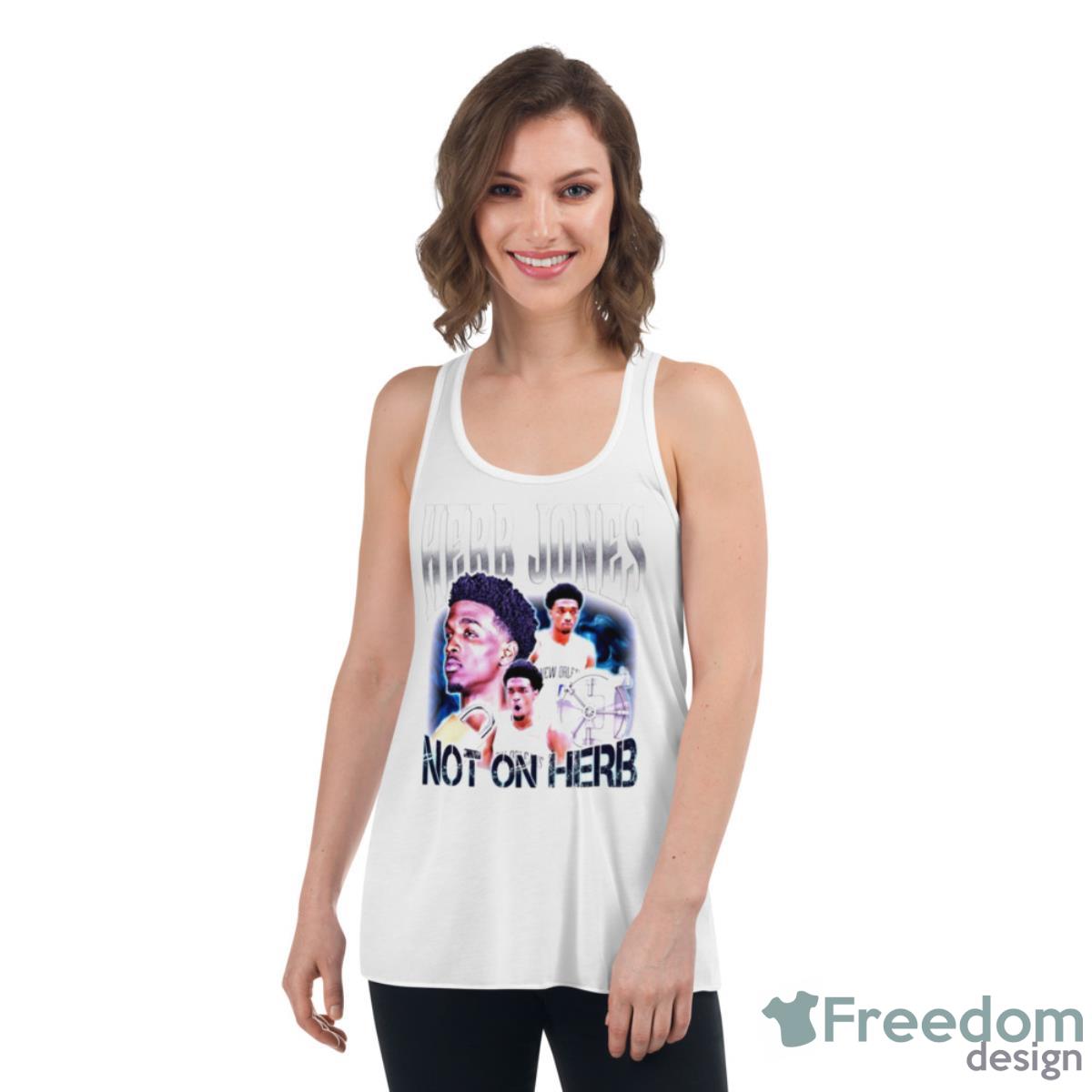 Herb Jones Not On Herb Shirt - Womens Flowy Racerback Tank Herb Jones Not On Herb Shirt - Womens Flowy Racerback Tank