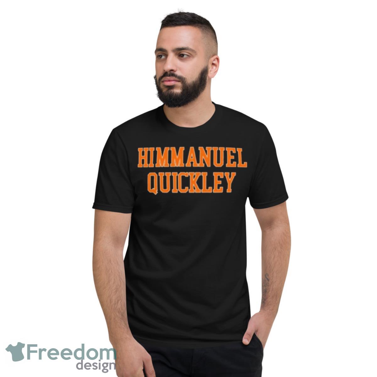 Himmanuel Quickley Shirt - Short Sleeve T-Shirt