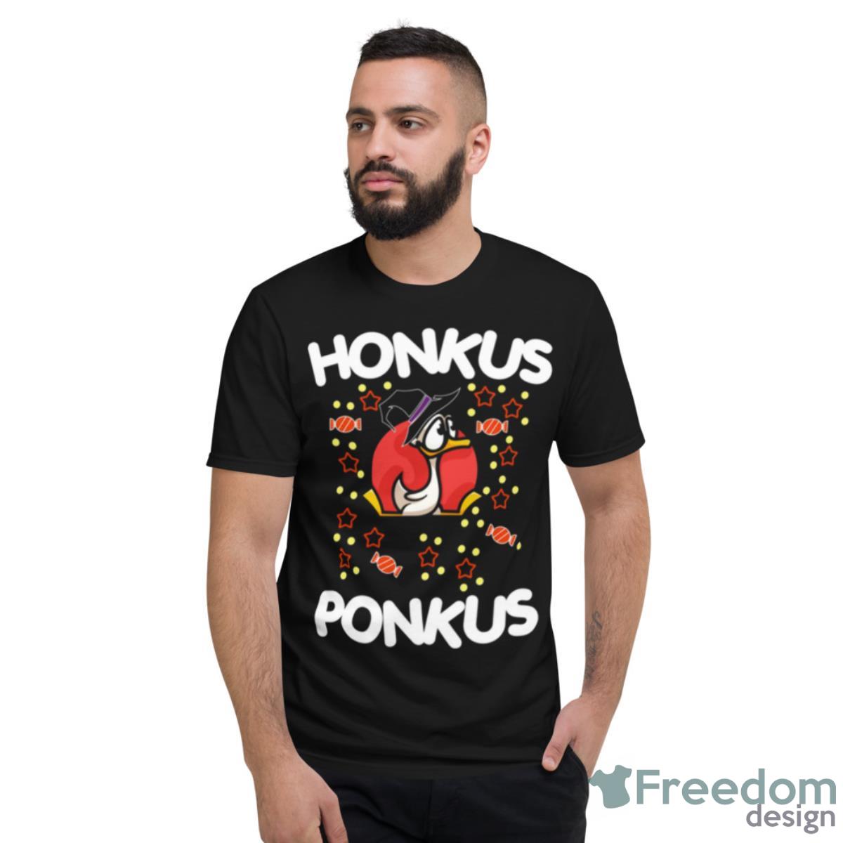 Honkus Ponkus Funny Duck Shirt - Short Sleeve T-Shirt