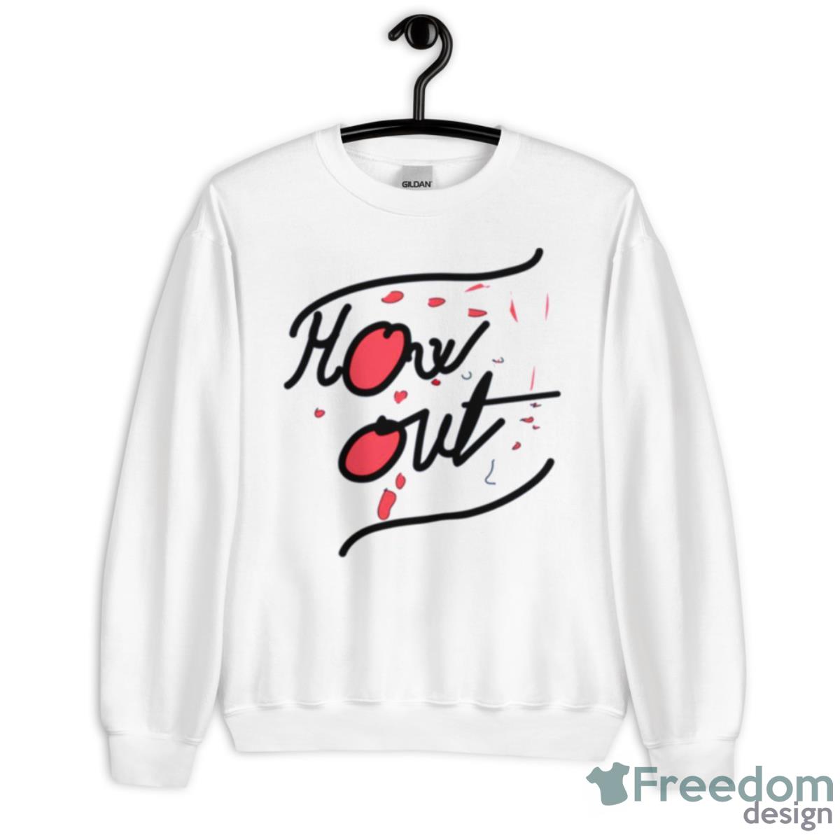 How Out Fuller House Shirt - Unisex Heavy Blend Crewneck Sweatshirt