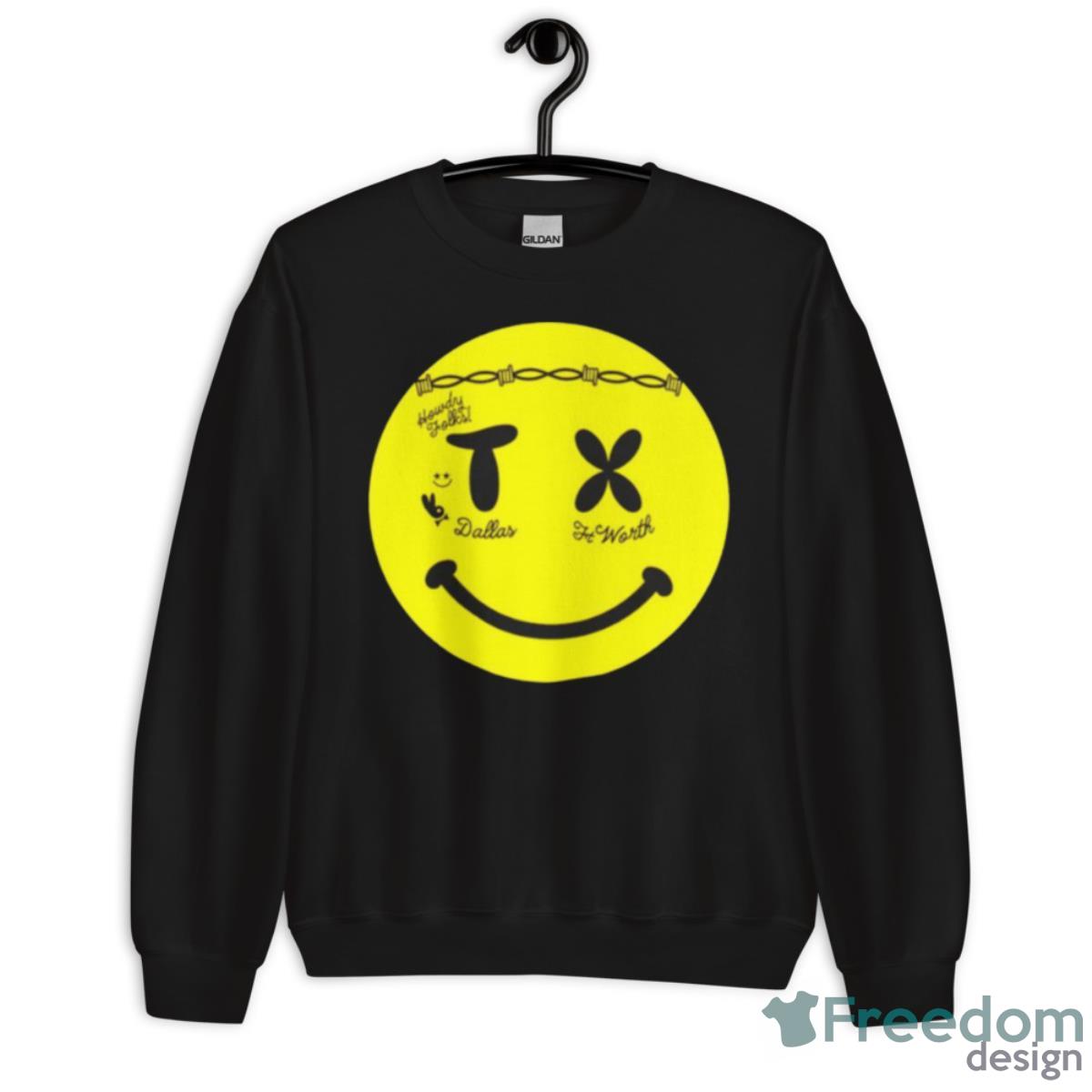 Howdy Folks Dallas Worth Smiley Face Shirt - Unisex Crewneck Sweatshirt