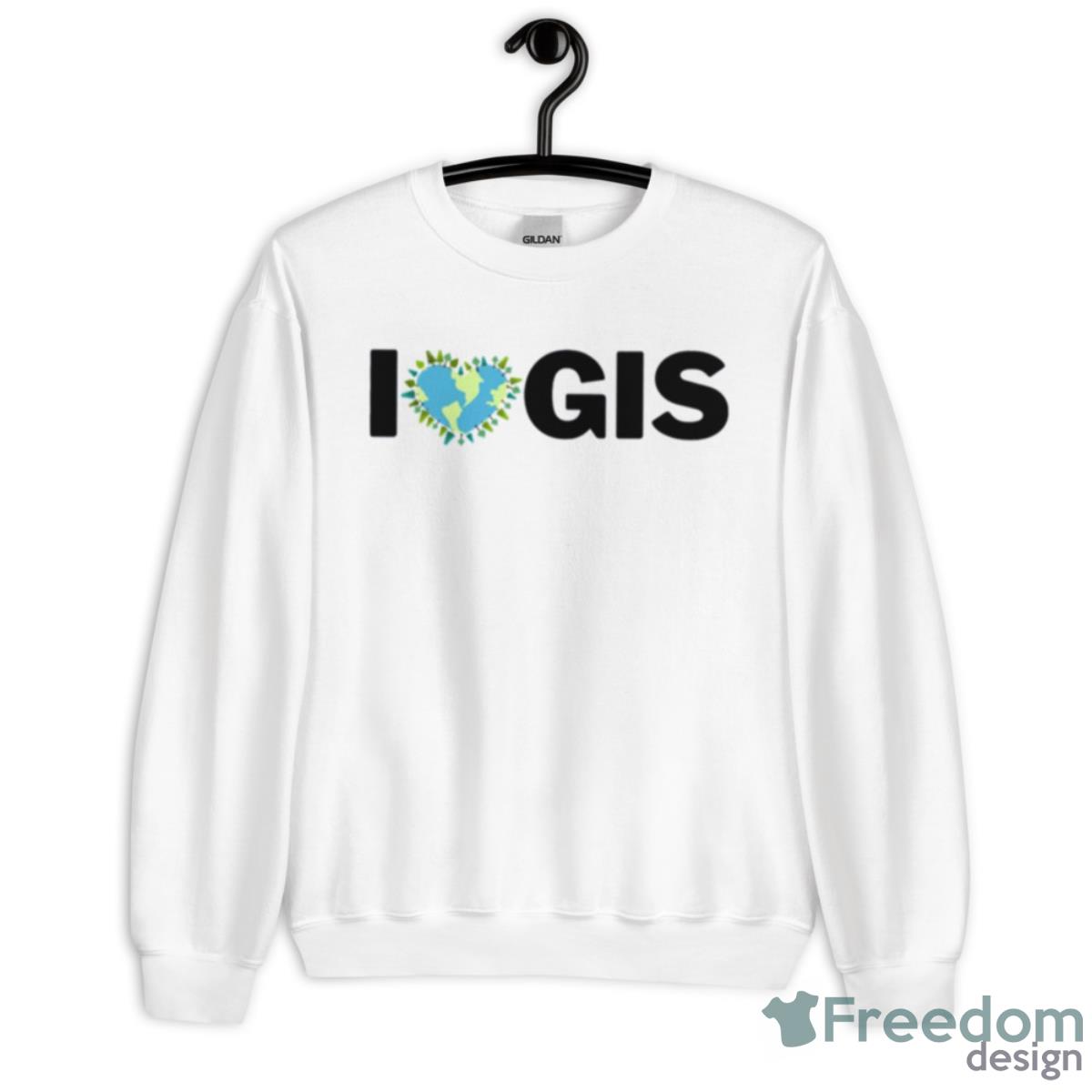 I Love Gis Shirt - Unisex Heavy Blend Crewneck Sweatshirt