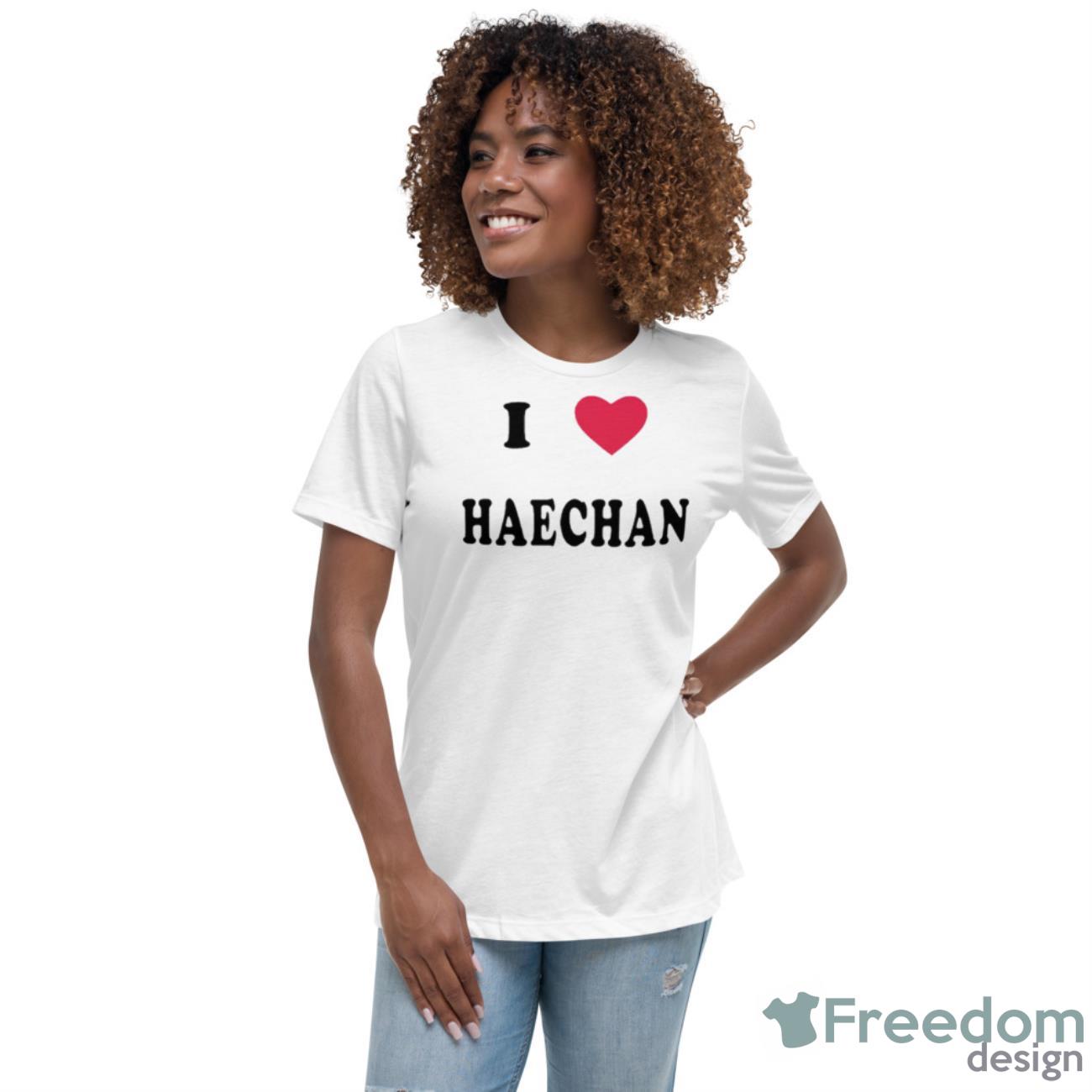 I Love Haechan Shirt - Womens Relaxed Short Sleeve Jersey Tee I Love Haechan Shirt - Womens Relaxed Short Sleeve Jersey Tee