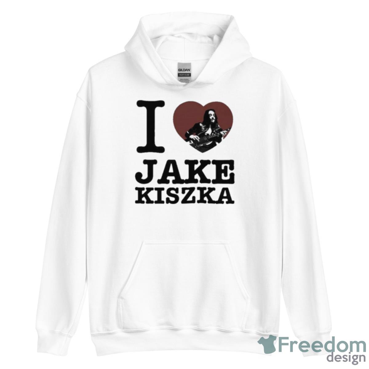I Love Jake Kiszka Shirt - Unisex Heavy Blend Hooded Sweatshirt