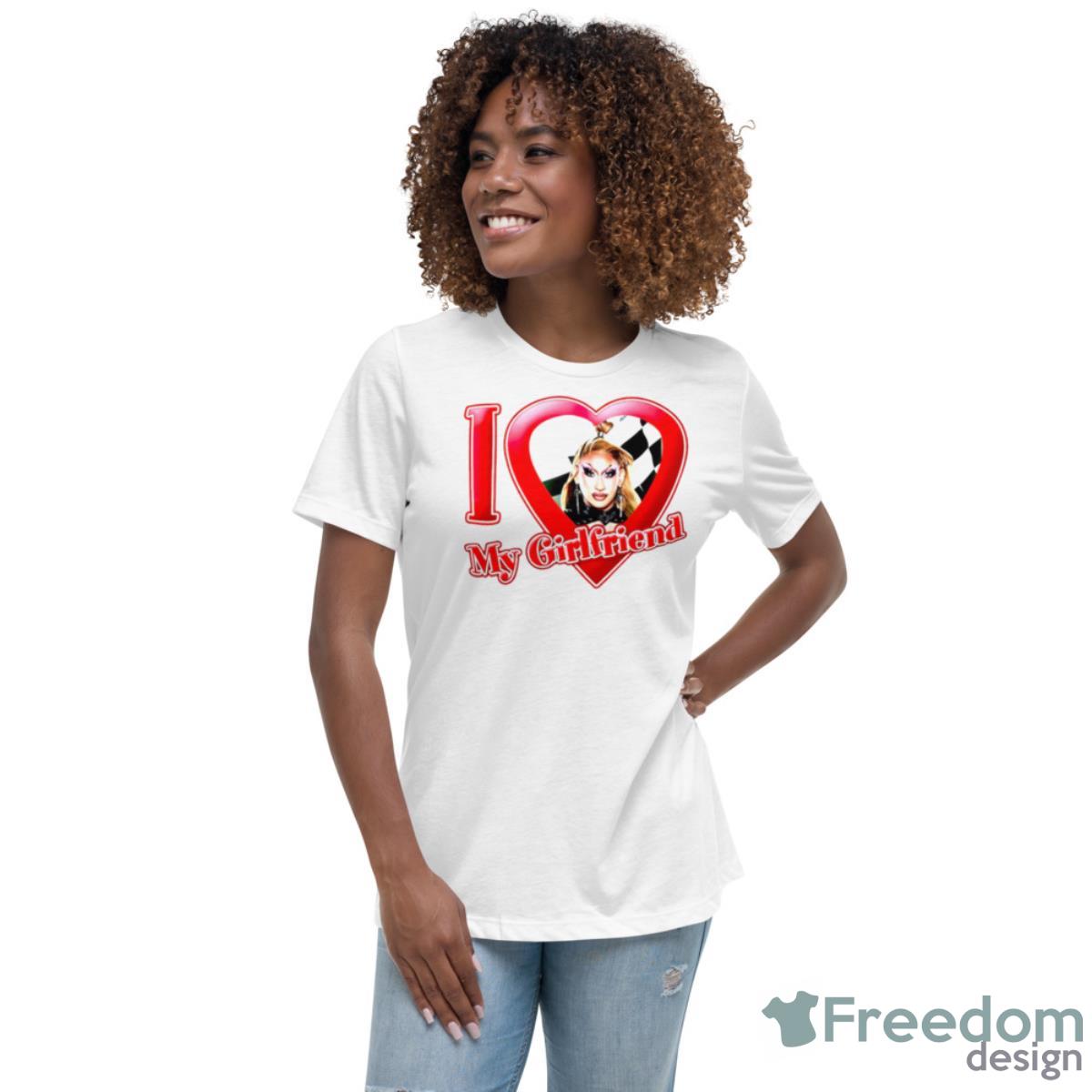 I Love My Girlfriend Anetra Shirt - Womens Relaxed Short Sleeve Jersey Tee I Love My Girlfriend Anetra Shirt - Womens Relaxed Short Sleeve Jersey Tee