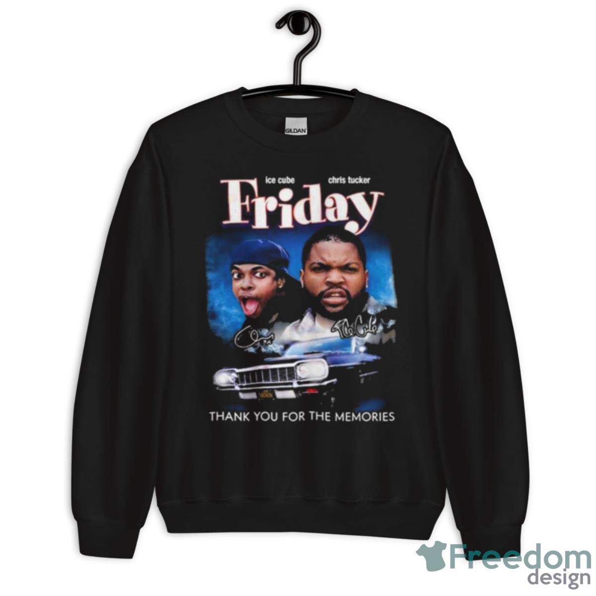 Ice Cube And Chris Tucker Friday Thank You For The Memories Signatures Shirt - Unisex Crewneck Sweatshirt