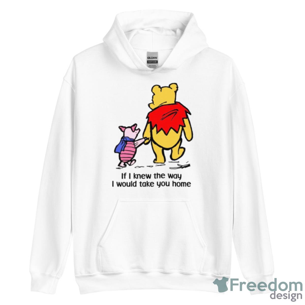 If I Knew The Way I Would Take You Home Shirt - Unisex Heavy Blend Hooded Sweatshirt If I Knew The Way I Would Take You Home Shirt - Unisex Heavy Blend Hooded Sweatshirt