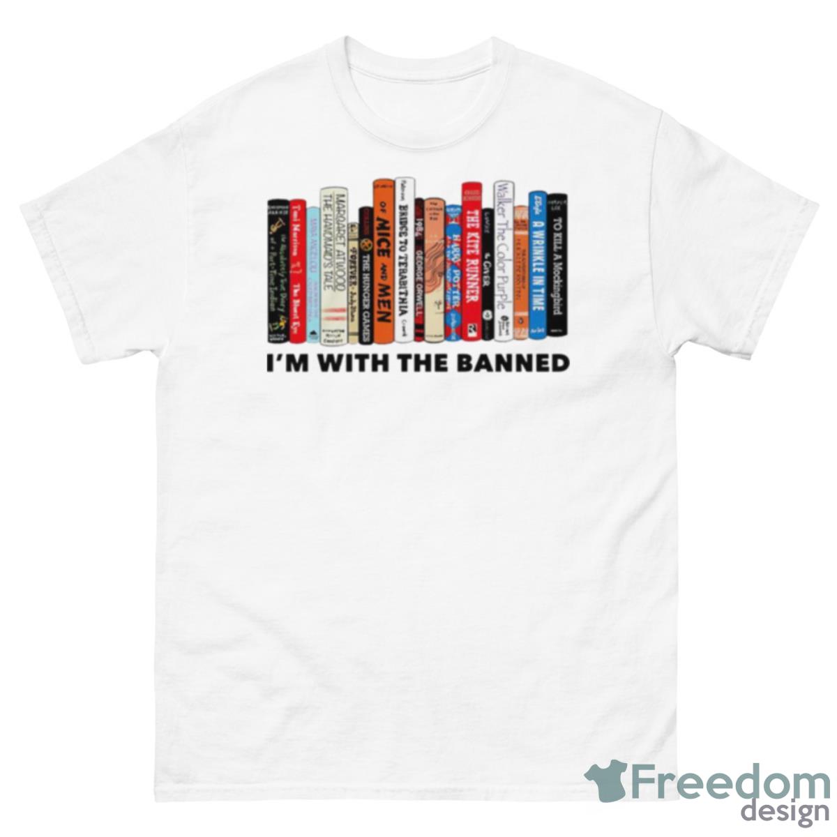 I’m With The Banned Book Shirt - 500 Men’s Classic Tee Gildan