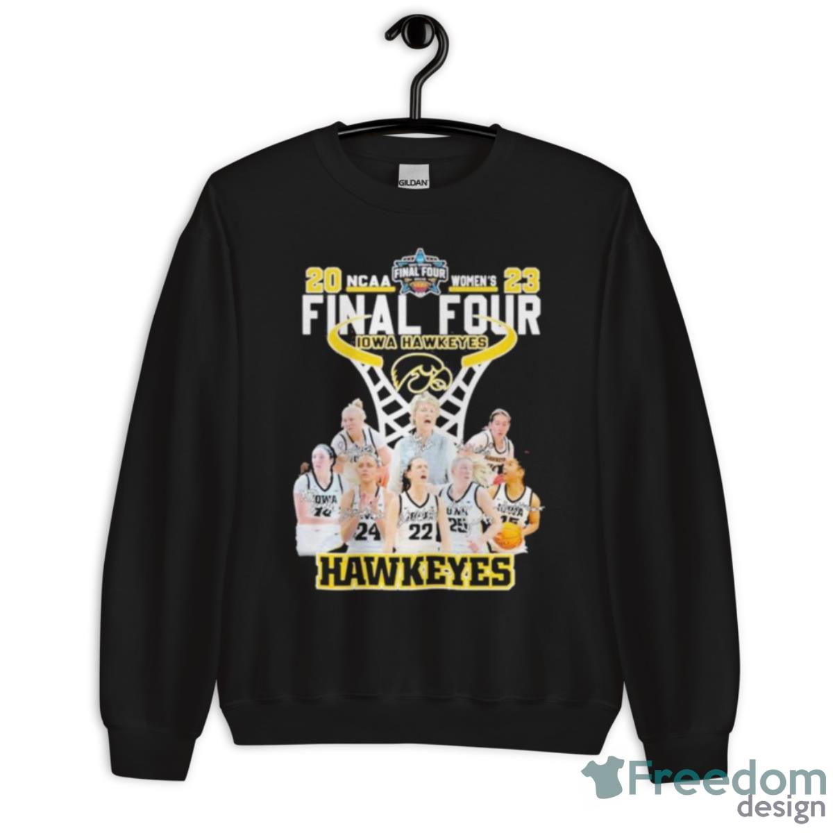 Iowa Hawkeyes 2023 NCAA Women’s Basketball Final Four Signatures Shirt - Unisex Crewneck Sweatshirt