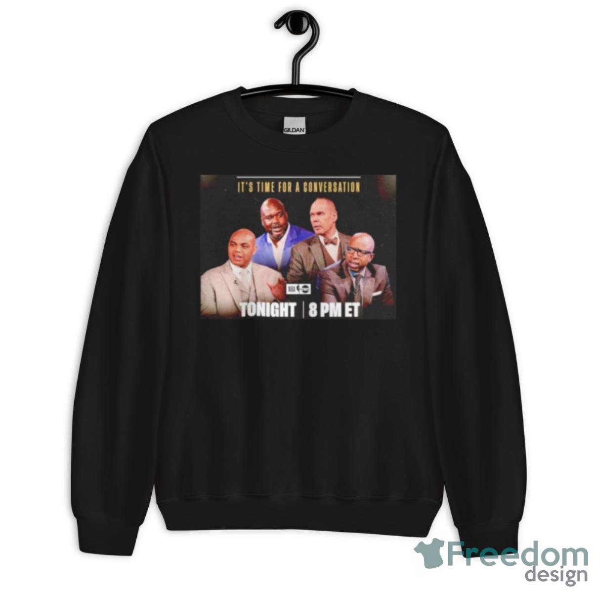 It’s Time For A Conversation NBA Shirt - Unisex Crewneck Sweatshirt