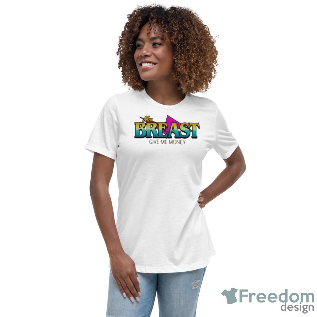 Jacksfilms Mr Breast Give Me Money Shirt - Womens Relaxed Short Sleeve Jersey Tee Jacksfilms Mr Breast Give Me Money Shirt - Womens Relaxed Short Sleeve Jersey Tee