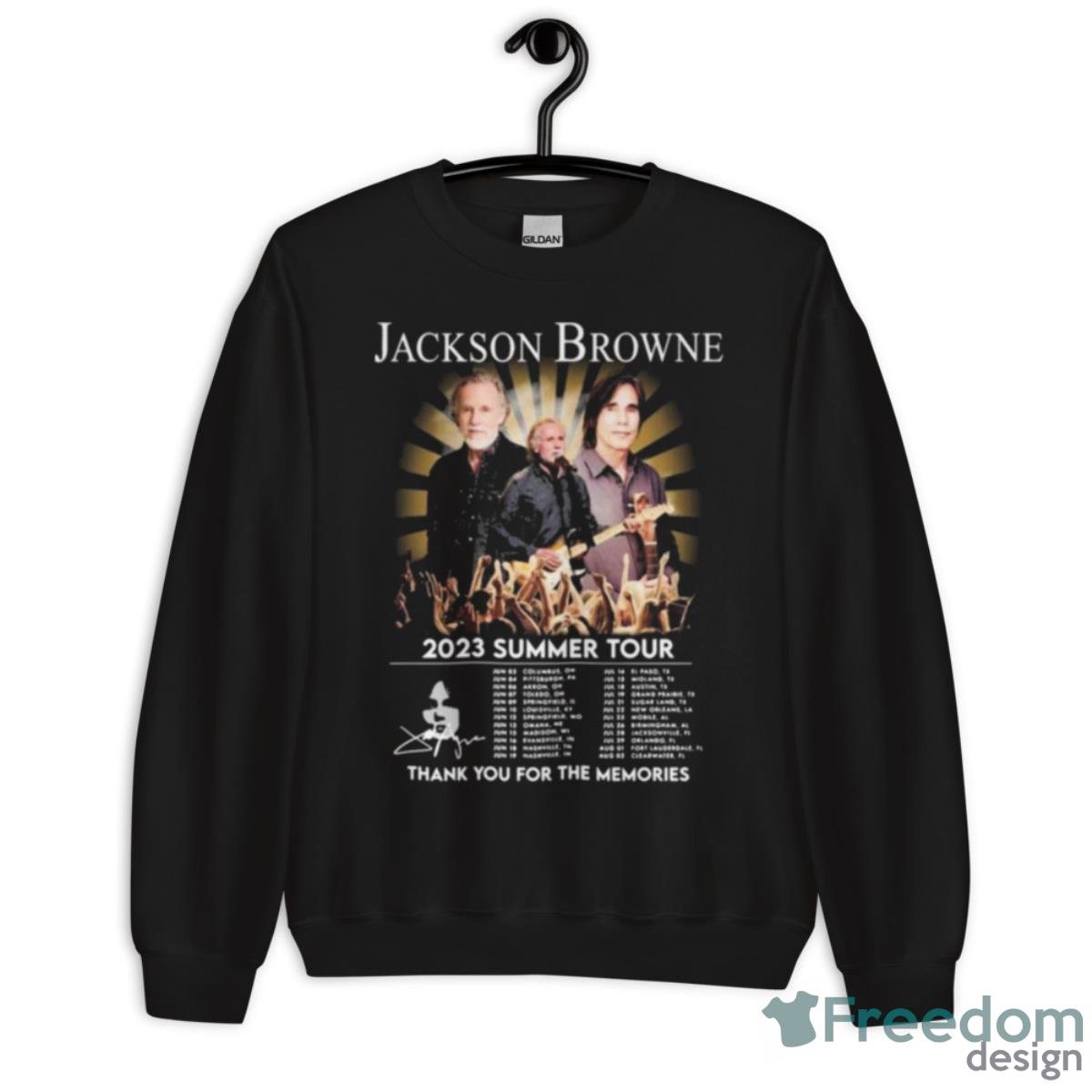 Jackson Browne 2023 Summer Tour Thank You For The Memories Signatures Shirt - Unisex Crewneck Sweatshirt