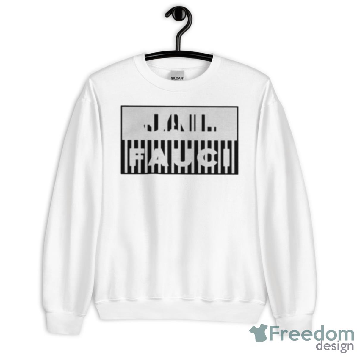Jail Fauci Shirt - Unisex Heavy Blend Crewneck Sweatshirt