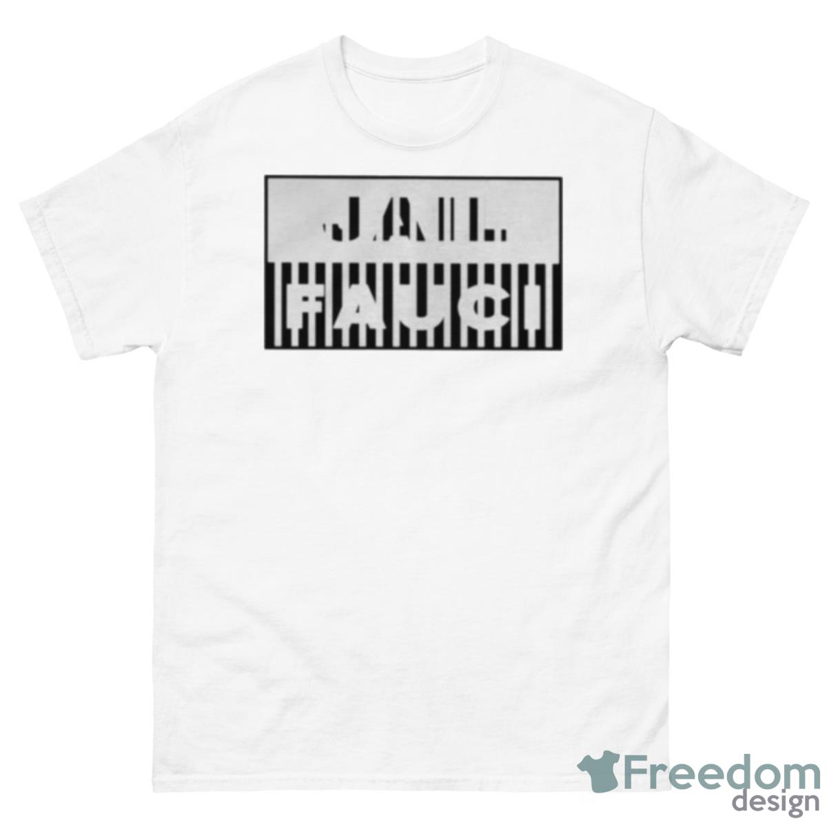 Jail Fauci Shirt - 500 Men’s Classic Tee Gildan