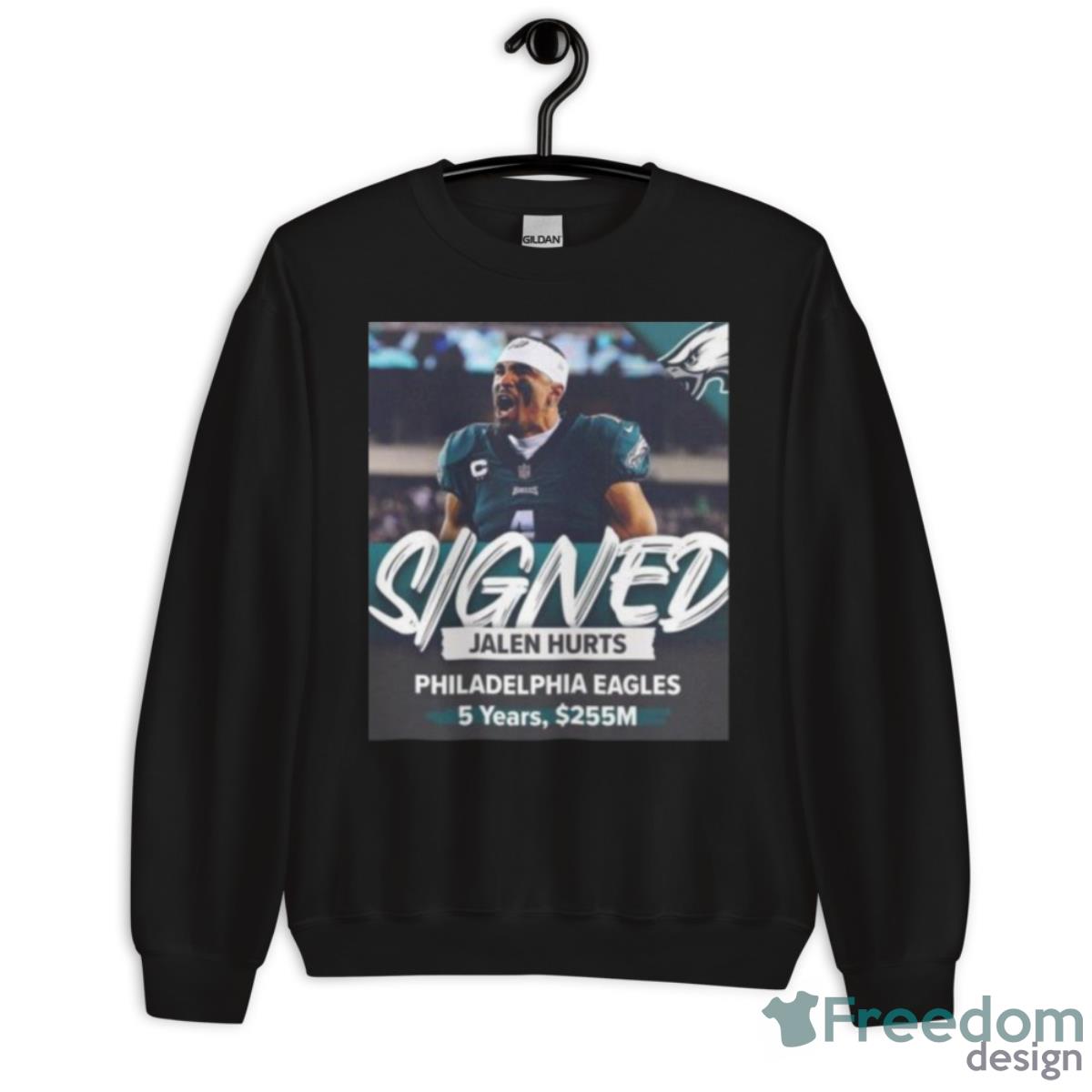 Jalen Hurts Philadelphia Eagles 5 Years 255M Signed Shirt - Unisex Crewneck Sweatshirt