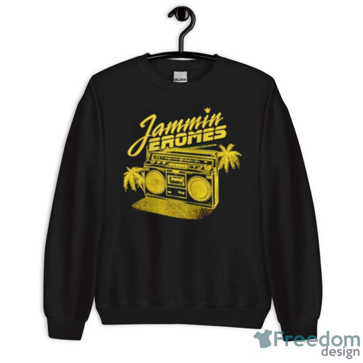 Jammin Jeromes Turn That Shit Up Shirt - Unisex Crewneck Sweatshirt