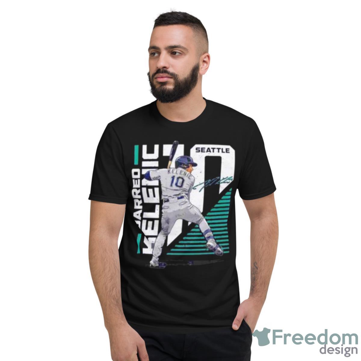 Seattle Mariners Jarred Kelenic Signature Shirt