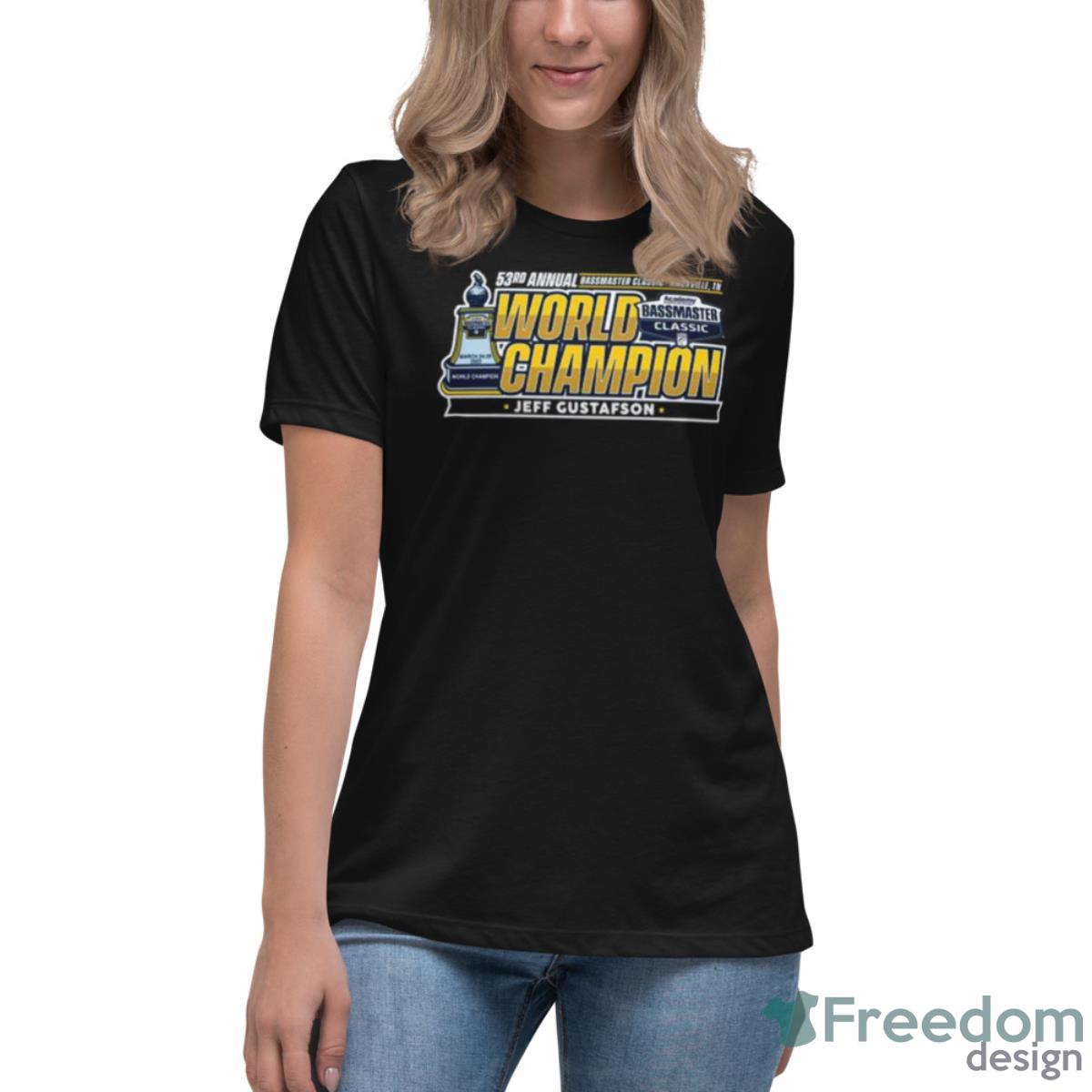 Jeff Gustafson 53rd Annual 2023 Bassmaster Classic World Champions Shirt - Womens Relaxed Short Sleeve Jersey Tee Jeff Gustafson 53rd Annual 2023 Bassmaster Classic World Champions Shirt - Womens Relaxed Short Sleeve Jersey Tee