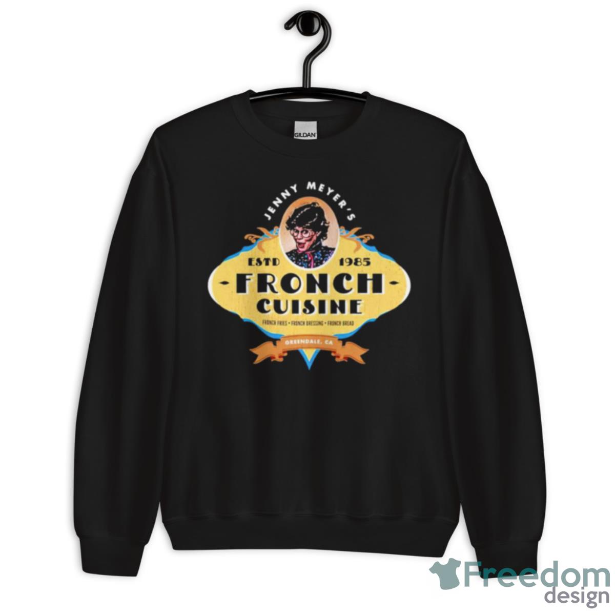 Jenny Meyers Fronch Cuisine Shirt - Unisex Crewneck Sweatshirt