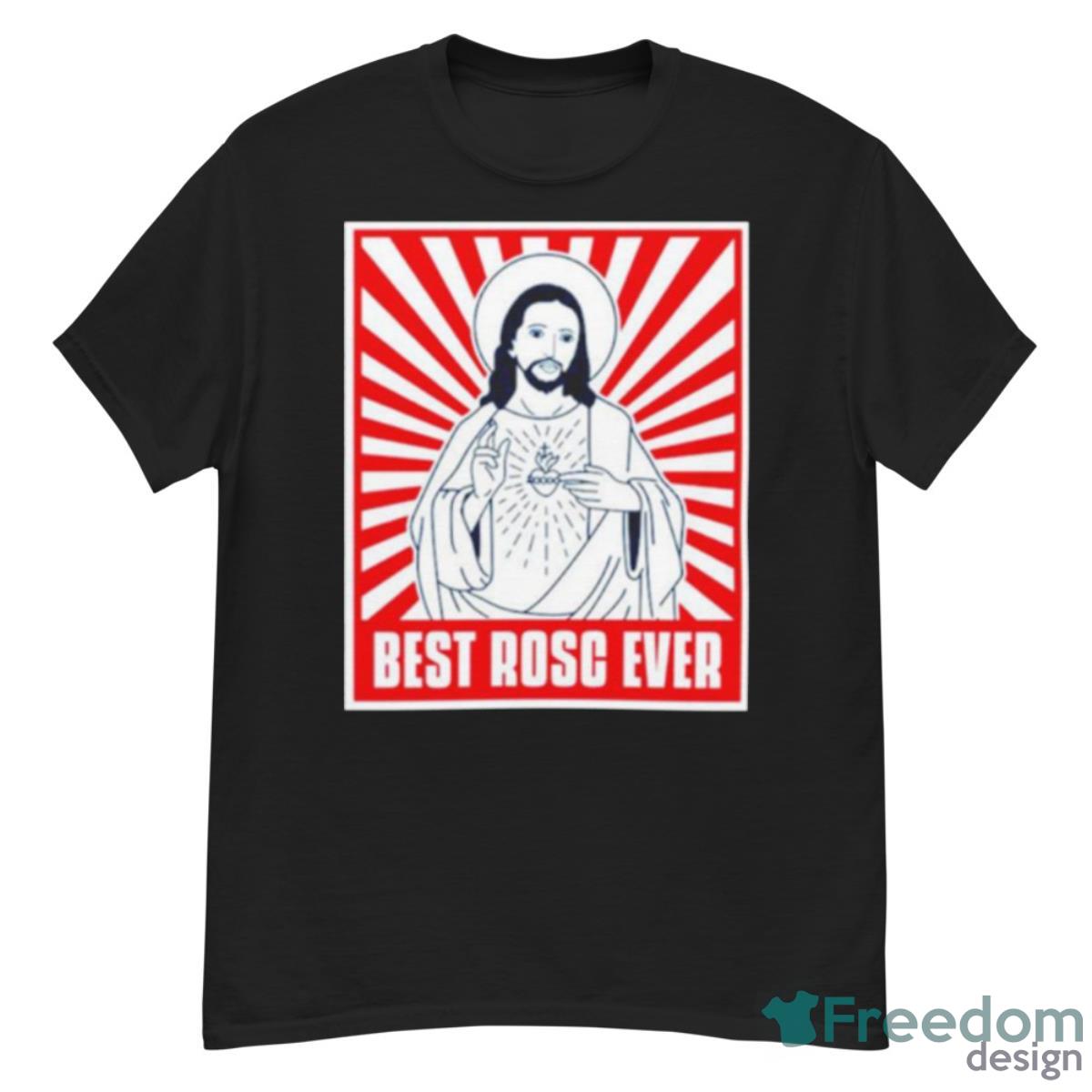 Jesus Best Rosc Ever Shirt - G500 Men’s Classic T-Shirt