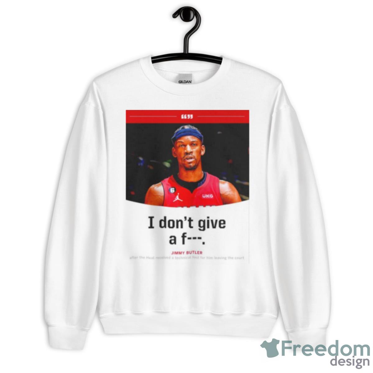Jimmy Butler I Don’t Give A Fuck Shirt - Unisex Heavy Blend Crewneck Sweatshirt