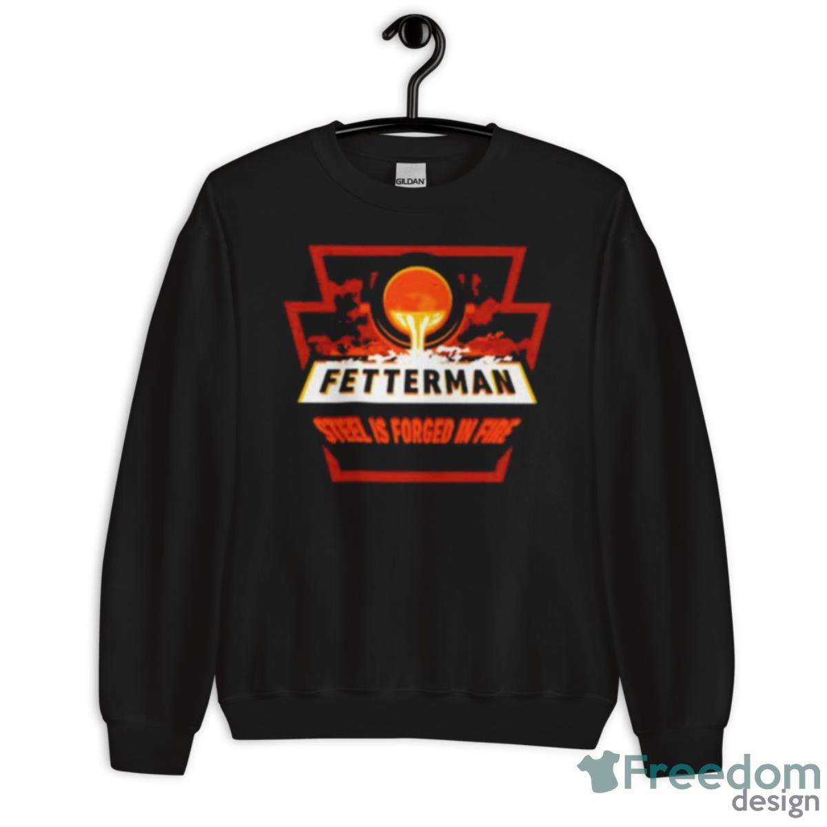 John Fetterman Forged In Fire Shirt - Unisex Crewneck Sweatshirt