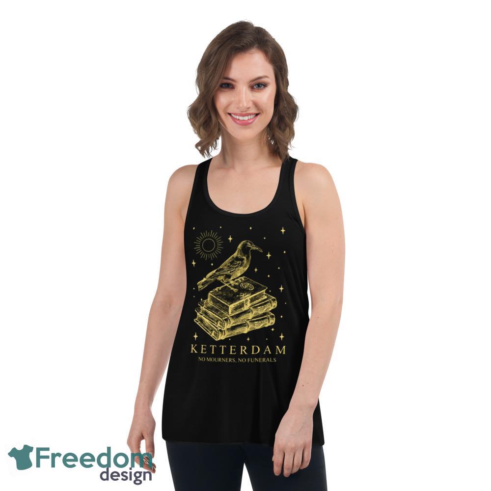 Ketterdam Crow Club Trendy Shirt - Womens Flowy Racerback Tank Ketterdam Crow Club Trendy Shirt - Womens Flowy Racerback Tank
