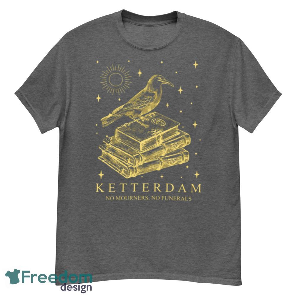 Ketterdam Crow Club Trendy Shirt - Short Sleeve T-Shirt