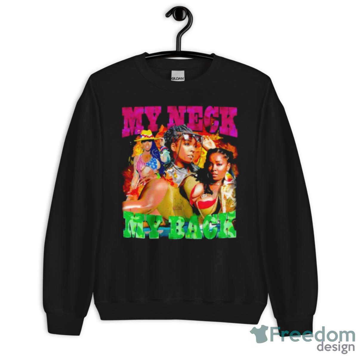 Khia My Neck My Back Shirt - Unisex Crewneck Sweatshirt