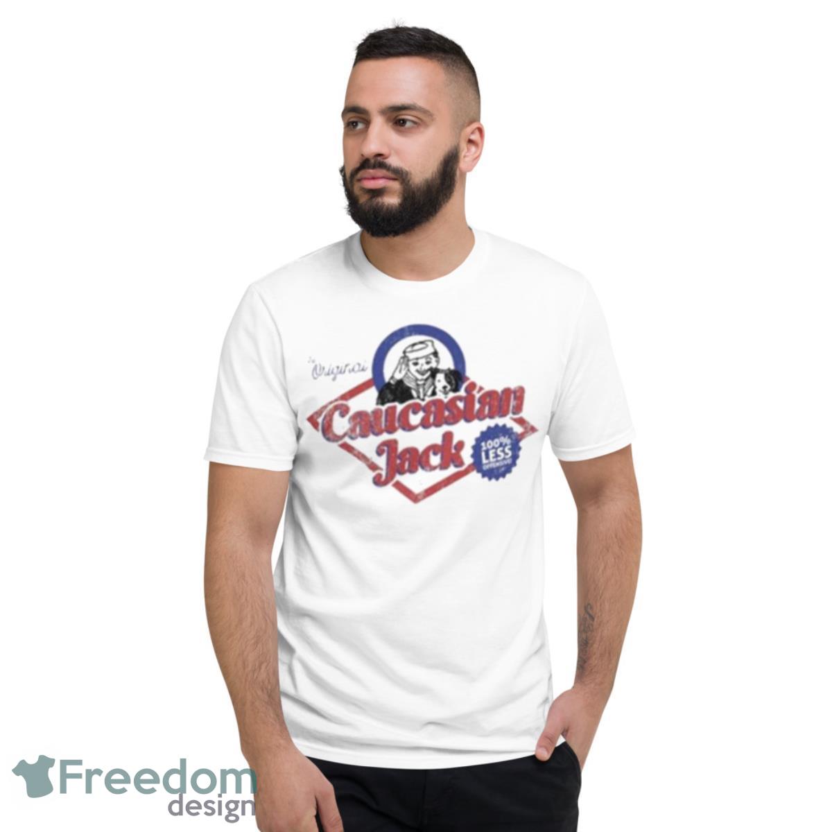 Kyle Mann Caucasian Jack Shirt - Short Sleeve T-Shirt
