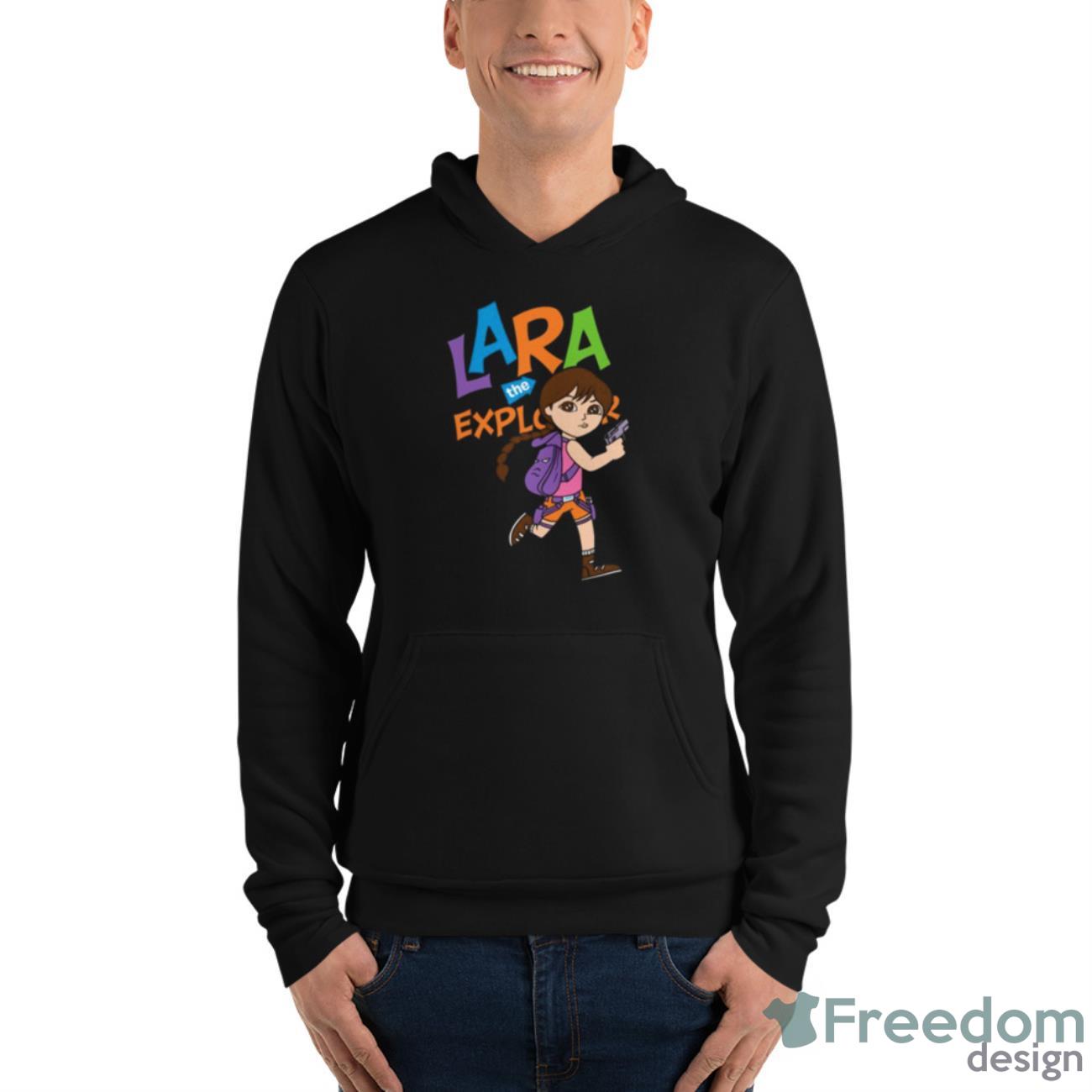 Lara The Explorer Tomb Raider Shirt - Unisex Fleece Pullover Hoodie Lara The Explorer Tomb Raider Shirt - Unisex Fleece Pullover Hoodie