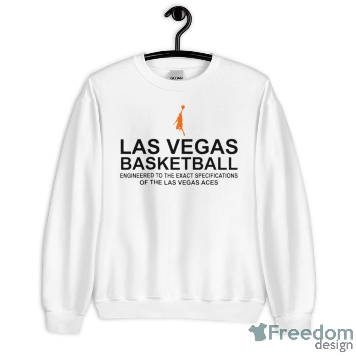 Las Vegas Basketball Engineered To The Exact Specifications Of The Las Vegas Aces Shirt - Unisex Heavy Blend Crewneck Sweatshirt